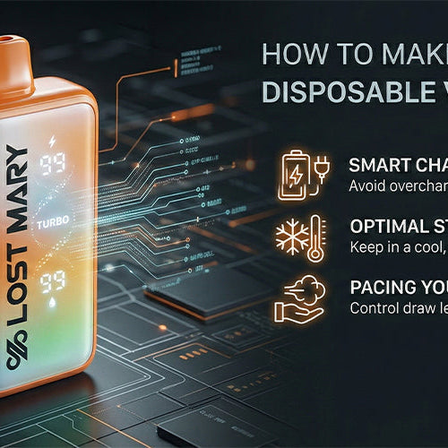 How to Make Your 50K Disposable Vape Last Longer