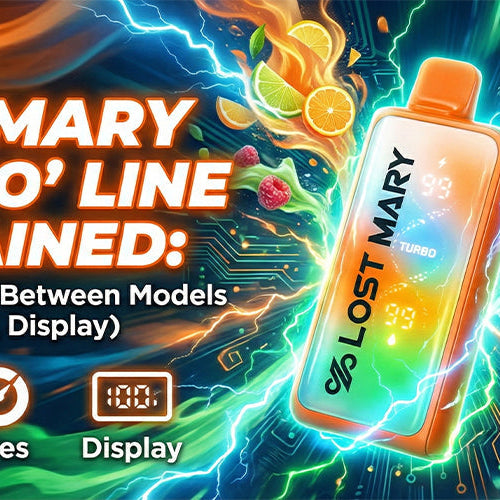 Lost Mary Turbo Line Explained