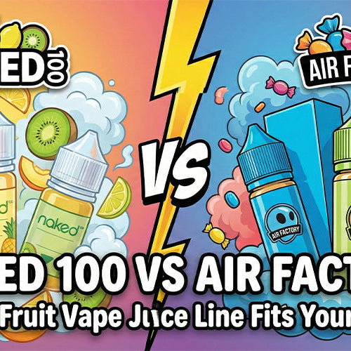 Naked 100 vs Air Factory