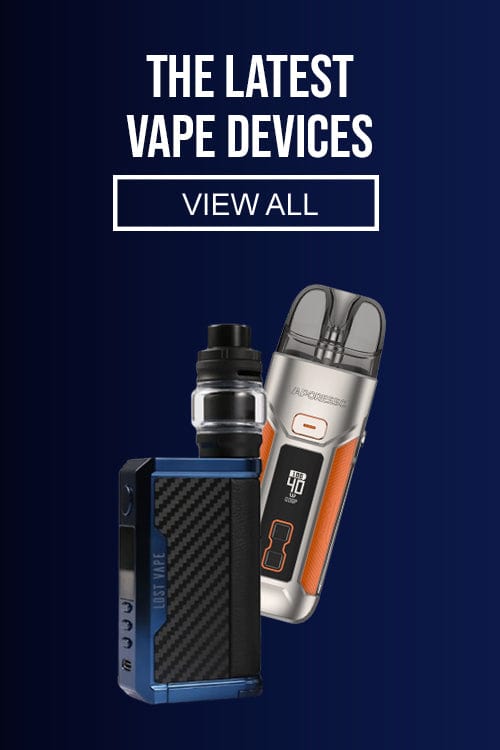 Latest Vape Devices